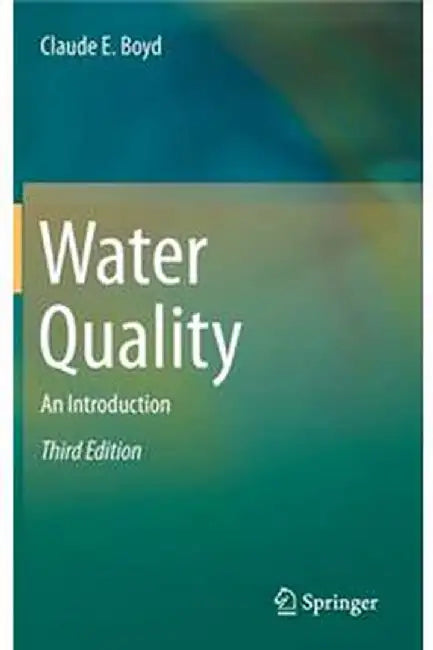 Water Quality: An Introduction by Boyd, Claude E.