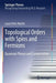 Topological Orders with Spins and Fermions: Quantum Phases and Computation by Laura Ortiz Martín