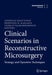 Clinical Scenarios in Reconstructive Microsurgery: Strategy and Operative Techniques by Andreas Gravvanis