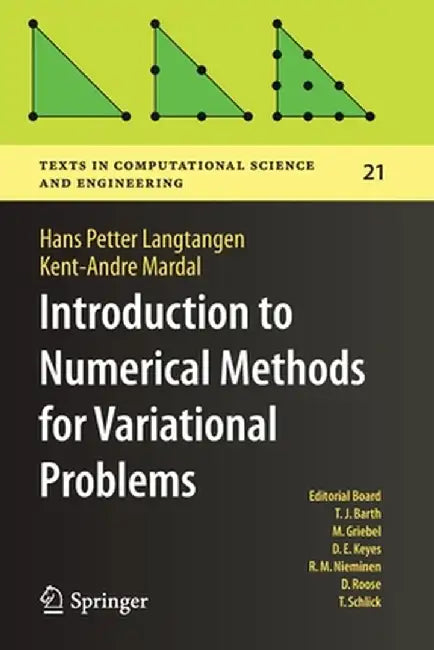 Introduction to Numerical Methods for Variational Problems by Langtangen