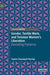 Gender, Textile Work, and Tunisian Women's Liberation: Deviating Patterns by Claire Oueslati-Porter