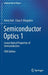 Semiconductor Optics 1: Linear Optical Properties of Semiconductors by Kalt