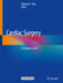 Cardiac Surgery: A Complete Guide by Raja