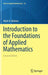 Introduction to the Foundations of Applied Mathematics by Mark H. Holmes