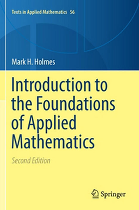 Introduction to the Foundations of Applied Mathematics P