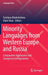 Minority Languages from Western Europe and Russia: Comparative Approaches and Categorical Configurations by Svetlana Moskvitcheva