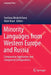 Minority Languages from Western Europe and Russia: Comparative Approaches and Categorical Configurations by Svetlana Moskvitcheva