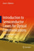 Introduction to Semiconductor Lasers for Optical Communications: An Applied Approach by David J. Klotzkin
