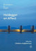 Heidegger on Affect by Christos Hadjioannou