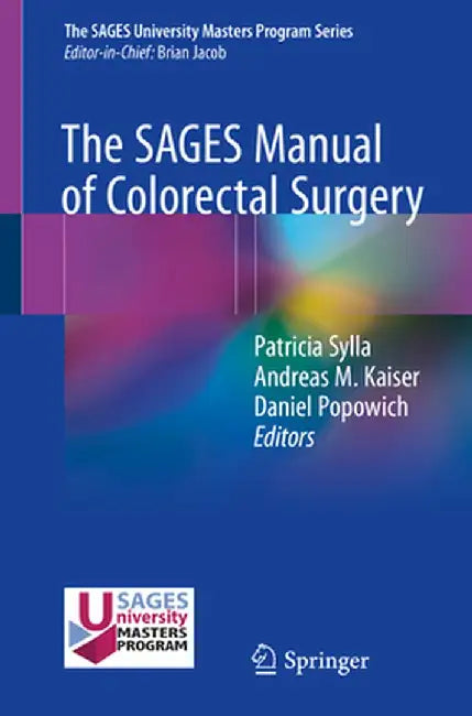 The Sages Manual of Colorectal Surgery by Patricia Sylla