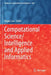 Computational Science/Intelligence and Applied Informatics by Roger Lee