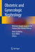 Obstetric and Gynecologic Nephrology: Women's Health Issues in the Patient with Kidney Disease by Mala Sachdeva