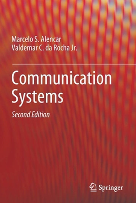 Communication Systems by Marcelo S. Alencar