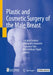 Plastic and Cosmetic Surgery of the Male Breast by Adriana Cordova