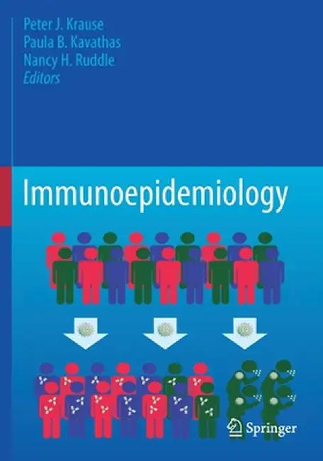 Immunoepidemiology by Peter J. Krause