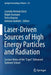 Laser-Driven Sources of High Energy Particles and Radiation: Lecture Notes of the Capri Advanced Summer School by Leonida Antonio Gizzi