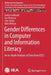 Gender Differences in Computer and Information Literacy: An In-Depth Analysis of Data from Icils by Eveline Gebhardt