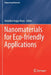 Nanomaterials for Eco-Friendly Applications by Annelise Kopp Alves
