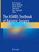 The Asmbs Textbook of Bariatric Surgery by Ninh T. Nguyen