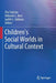Children's Social Worlds in Cultural Context by Tiia Tulviste