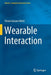 Wearable Interaction by Vivian Genaro Motti