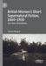 British Women's Short Supernatural Fiction, 1860-1930: Our Own Ghostliness by Victoria Margree