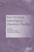 Post-Christian Interreligious Liberation Theology by Hussam S. Timani