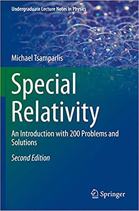 Special Relativity: An Introduction with 200 Problems and Solutions