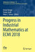 Progress in Industrial Mathematics at Ecmi 2018 by István Faragó