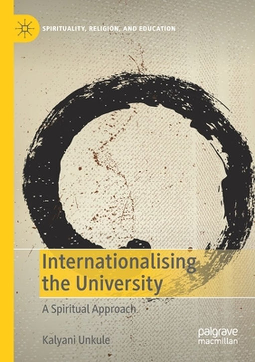 Internationalising the University by Kalyani Unkule