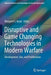 Disruptive and Game Changing Technologies in Modern Warfare: Development, Use, and Proliferation by Margaret E. Kosal
