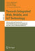 Towards Integrated Web, Mobile, and Iot Technology: Selected and Revised Papers from the Web Technologies Track at Sac 2017 and Sac 2018, and the Soft by Tim A. Majchrzak