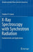 X-Ray Spectroscopy with Synchrotron Radiation: Fundamentals and Applications by Stephen P. Cramer
