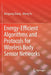 Energy-Efficient Algorithms and Protocols for Wireless Body Sensor Networks by Rongrong Zhang