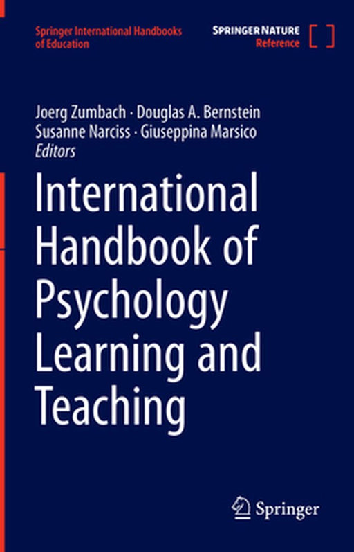International Handbook of Psychology Learning and Teaching by Joerg Zumbach