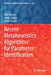 Recent Metaheuristics Algorithms for Parameter Identification by Erik Cuevas