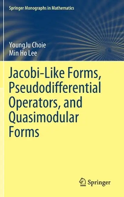 Jacobi-Like Forms, Pseudodifferential Operators, and Quasimodular Forms by Youngju Choie