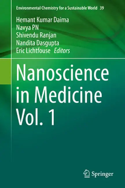 Nanoscience in Medicine Vol. 1 by Hemant Kumar Daima