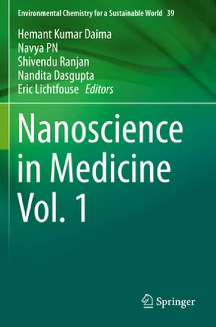 Nanoscience in Medicine Vol. 1 by Hemant Kumar Daima