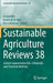Sustainable Agriculture Reviews 38: Carbon Sequestration Vol. 2 Materials and Chemical Methods by Inamuddin