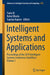 Intelligent Systems and Applications: Proceedings of the 2019 Intelligent Systems Conference (Intellisys) Volume 1 by Yaxin Bi