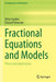 Fractional Equations and Models: Theory and Applications by Trifce Sandev
