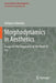 Morphodynamics in Aesthetics: Essays on the Singularity of the Work of Art by Stefania Caliandro