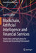Blockchain Artificial Intelligence and Financial Services: Implications and Applications for Finance and Accounting Professionals by Sean Stein Smith