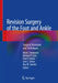 Revision Surgery of the Foot and Ankle: Surgical Strategies and Techniques by Mark J. Berkowitz