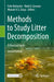 Methods to Study Litter Decomposition: A Practical Guide by Felix Bärlocher