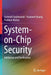 System-On-Chip Security: Validation and Verification by Farimah Farahmandi