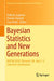 Bayesian Statistics and New Generations: Baysm 2018, Warwick, Uk, July 2-3 Selected Contributions by Raffaele Argiento