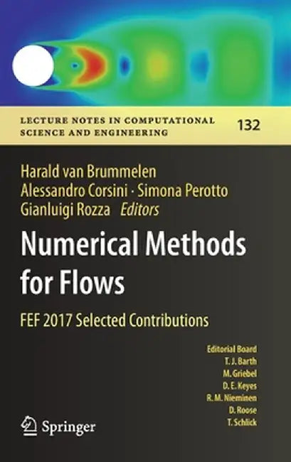 Numerical Methods for Flows: Fef 2017 Selected Contributions by Harald Van Brummelen