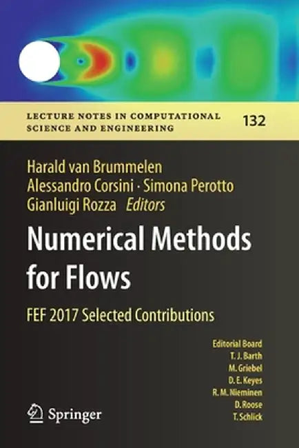 Numerical Methods for Flows: Fef 2017 Selected Contributions by Harald Van Brummelen